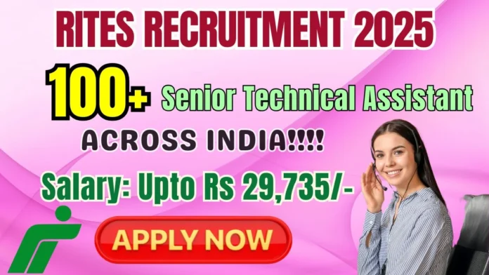🚆 RITES Recruitment 2025 – 150 Senior Technical Assistant (Mechanical) Posts! Diploma Engg.க்கு 29,735 சம்பளம் 🔥