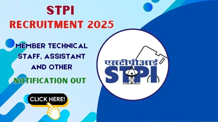 🔥 STPI Recruitment 2025 | 24 Central Govt Technical & Admin Jobs – Apply Before Jan 12!
