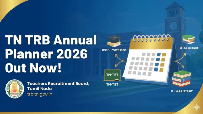 📅 TN TRB Annual Planner 2026 வெளியானது 🎓 | Notification & Exam Dates முழு விவரம்