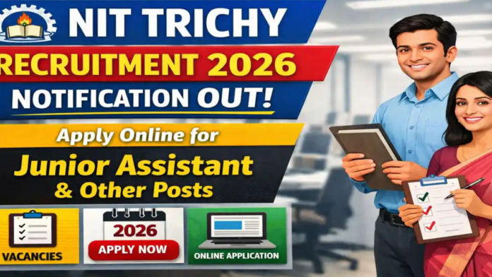 🎓 NIT Trichy Recruitment 2026 | Project Assistant Job – ₹20,000 + HRA 🧪