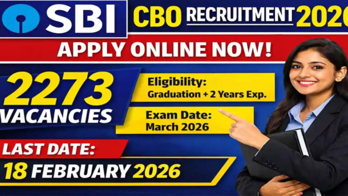 🏦 SBI Circle Based Officer Recruitment 2026 | 2,273 CBO பணியிடங்கள் – ₹85,920 வரை சம்பளம் 🔥