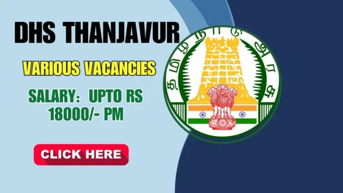 🧪 Thanjavur DHS Recruitment 2026 | Lab Technician & Counsellor Jobs – ₹18,000 Salary