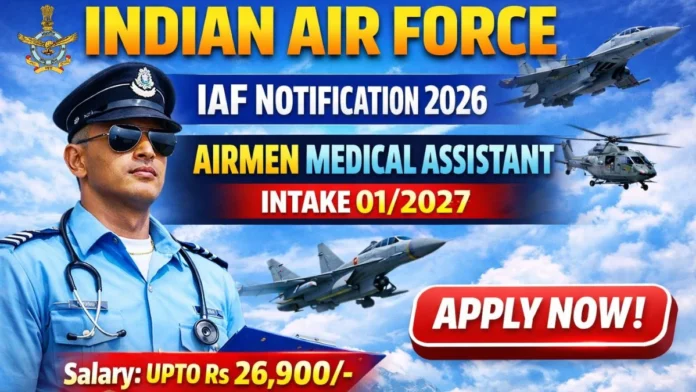 Indian Air Force Recruitment 2026 – Medical Assistant (Airmen)