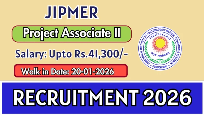 🔥 JIPMER புதுச்சேரி வேலைவாய்ப்பு 2026 | Project Associate-II – 1 Vacancy | Walk-in Interview 🧪🏥