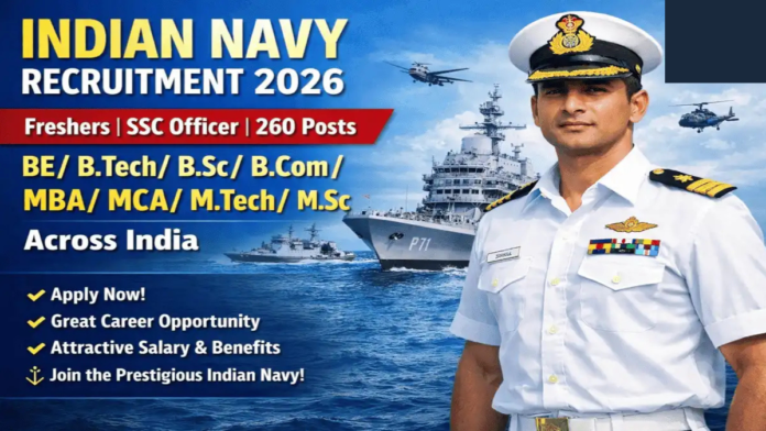 ⚓ Indian Navy SSC Officer Recruitment 2026 | 260 Vacancies | Freshers Chance
