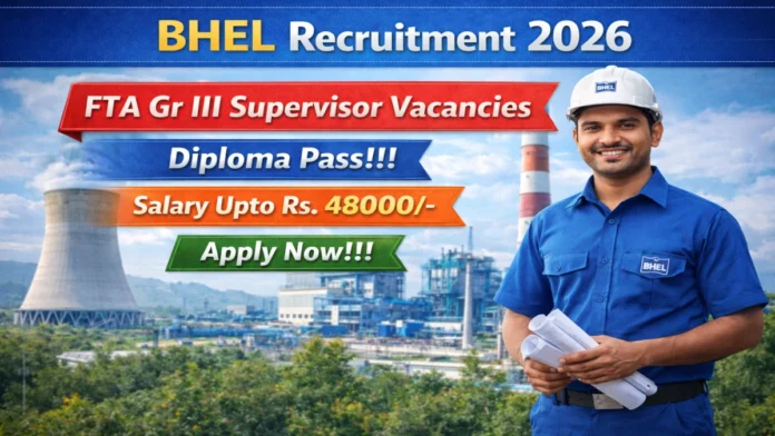 ⚙️ BHEL Recruitment 2026 🔥 | Site Supervisor வேலை | 23 காலியிடங்கள் | ₹48,000 சம்பளம்