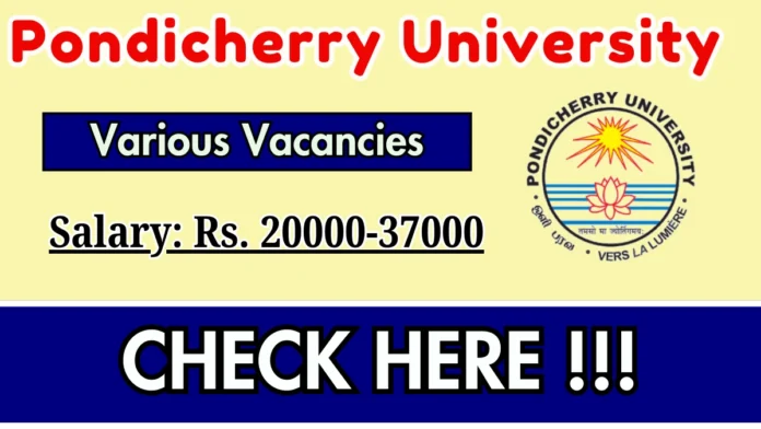 📢 Pondicherry University Recruitment 2026 | Research Assistant Job | ₹37,000 Salary