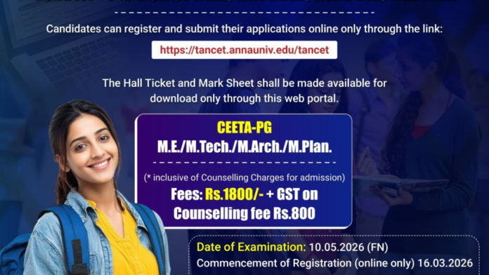 🎓 CEETA PG 2026 Entrance Exam – M.E / M.Tech Admission Registration தொடக்கம்!