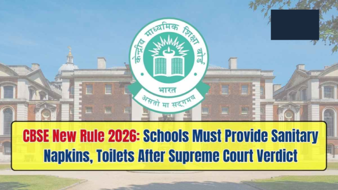 🩸 CBSE New Rule 2026 – பள்ளிகளில் Menstrual Health கட்டாயம்! மாணவியருக்கு பாதுகாப்பு கவசம் 🚺