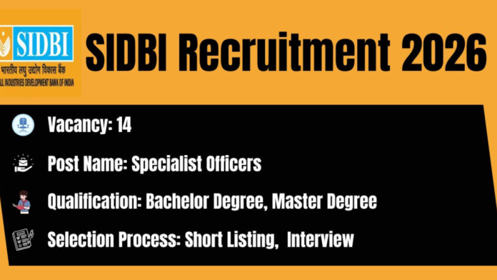 💼 SIDBI Recruitment 2026: ₹4 லட்சம் Salary வரை! Data Scientist & Manager Jobs – Apply Now 🔥