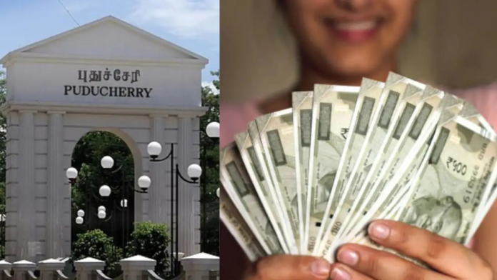 💰 புதுச்சேரி மகளிருக்கு ₹5000 வரவு! 2 மாத உரிமைத் தொகை முன்கூட்டியே வழங்கப்படும் – முக்கிய அறிவிப்பு