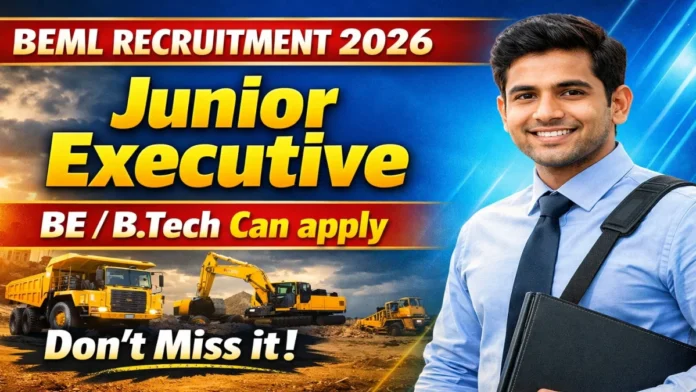 🏭 BEML Recruitment 2026: BE/B.Tech முடித்தவர்களுக்கு Govt Job! 78 Junior Executive Posts – Apply Now 🚀