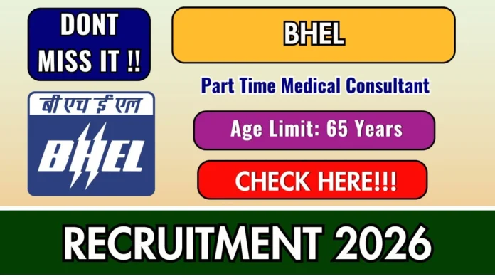 🏥 BHEL Recruitment 2026 – Doctors க்கு வேலை! ₹60,000 வரை சம்பளம் | Medical Officer 🔥