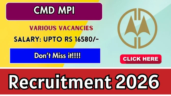 CMD MPI Recruitment 2026 🚨 | 22 Govt Jobs | 8th, 10th, 12th, ITI, B.Com Apply