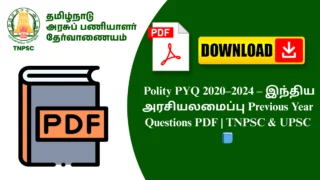 Polity PYQ 2020–2024 – இந்திய அரசியலமைப்பு Previous Year Questions PDF | TNPSC & UPSC 📘