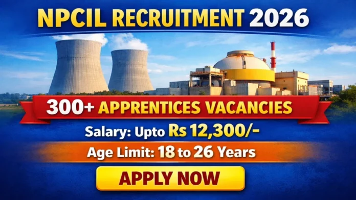 📢 NPCIL Apprentice Recruitment 2026 🔥 | 337 Posts | Offline Apply | Merit Based Selection!