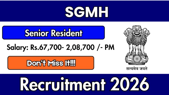 🩺 SGMH Recruitment 2026 – ₹2 லட்சம் வரை சம்பளம்! MBBS & PG மருத்துவர்களுக்கு Walk-in Interview வாய்ப்பு