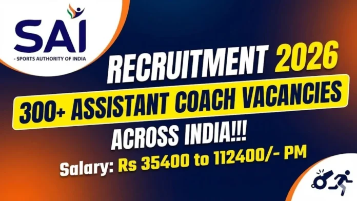 🏅 SAI Assistant Coach Recruitment 2026: 323 Sports Jobs! ₹1.12 லட்சம் Salary 🔥