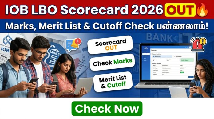 🏦 IOB LBO Scorecard 2026 OUT 🔥 Marks, Merit List & Cutoff Check பண்ணலாம்!