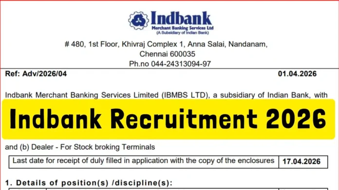 🏦 Indbank Chennai Recruitment 2026 💼 | ₹41,000 சம்பளம் – Degree / MBA இருந்தா Apply பண்ணலாம்!