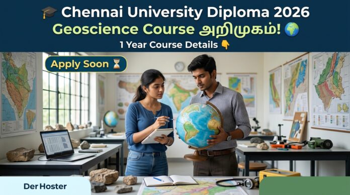 🎓 Chennai University Diploma 2026: Geoscience Course அறிமுகம்! 🌍 1 Year Course Details 👇
