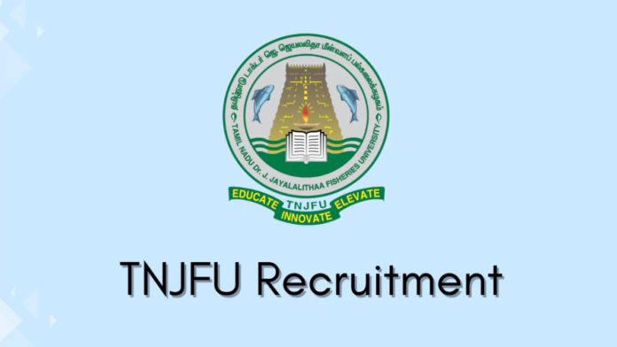 TNJFU Recruitment 2026