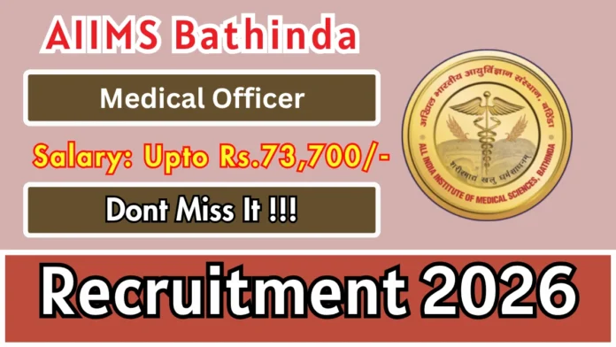 🏥 AIIMS Bathinda Medical Officer Recruitment 2026 🚀 | Walk-in Interview வாய்ப்பு!