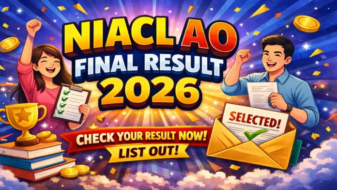 🏆 NIACL AO Final Result 2026 OUT: Merit List வெளியீடு! Scorecard Download செய்யலாம் 🔥