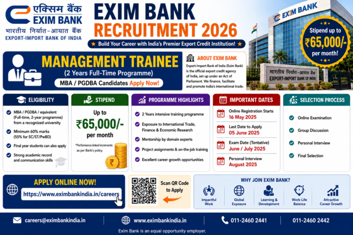 🏦 Exim Bank Recruitment 2026: ₹65,000 Stipend உடன் Management Trainee வேலை – MBA/PGDBA Candidates Apply Now!
