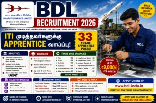 BDL Recruitment 2026 🚀 ITI முடித்தவர்களுக்கு Defence PSU Apprentice வாய்ப்பு – 33 Trade Apprentice Posts!