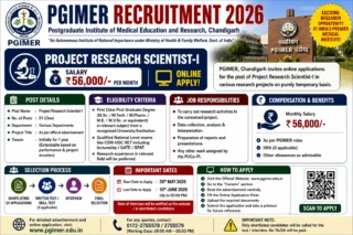 🧪 PGIMER Recruitment 2026: Project Research Scientist-I பணிக்கு ₹56,000 சம்பளம் – Online Apply!