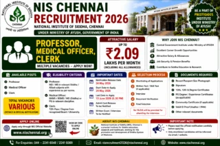 🌿 NIS Chennai Recruitment 2026: ₹2.09 லட்சம் வரை சம்பளத்தில் Professor, Medical Officer, Clerk Jobs!