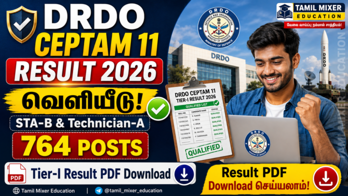 🛡️ DRDO CEPTAM 11 Result 2026 வெளியீடு: STA-B & Technician-A 764 Posts Tier-I Result PDF Download!