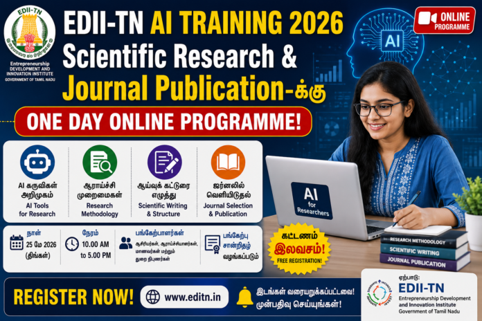 🤖 EDII-TN AI Training 2026: Scientific Research & Journal Publication-க்கு One Day Online Programme!