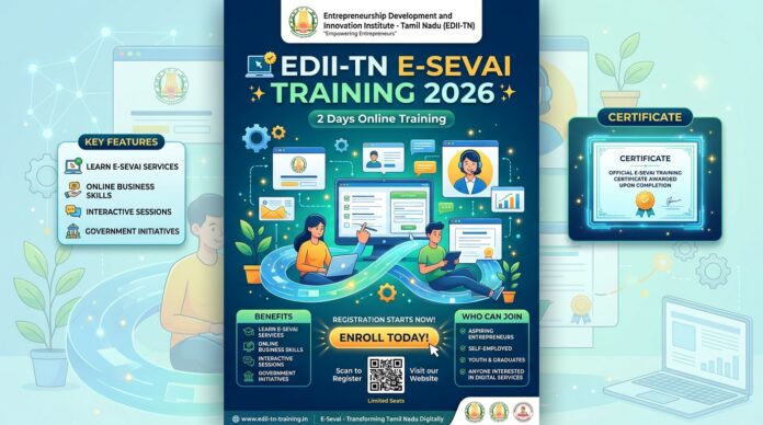 💻✨ EDII-TN E-Sevai Training 2026: 2 நாட்கள் Online பயிற்சி – Certificate உடன் பதிவு தொடக்கம்!