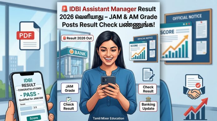 🚨 IDBI Assistant Manager Result 2026 வெளியானது – JAM & AM Grade Posts Result Check பண்ணுங்க!
