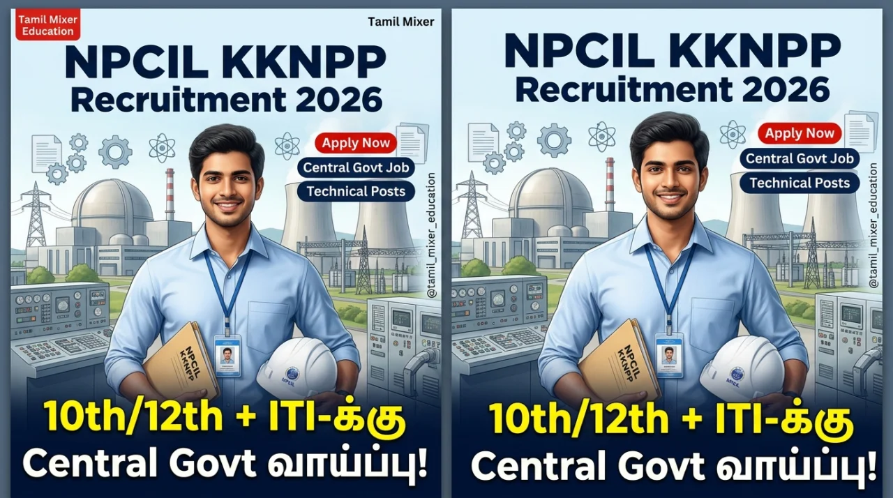 ⚛️ NPCIL KKNPP Recruitment 2026 – 255 Stipendiary Trainee Posts! 10th/12th + ITI-க்கு Central Govt வாய்ப்பு!
