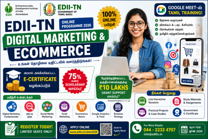 *EDII-TN Digital Marketing & Ecommerce Online Programme 2026 📱 Google Meet-ல் Tamil Training + Govt E-Certificate
