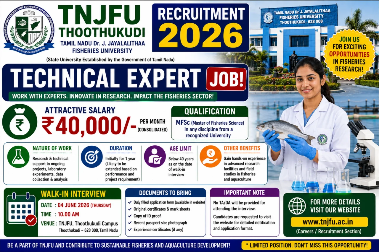 🐟 TNJFU Thoothukudi Recruitment 2026 – ₹40,000 சம்பளத்தில் Technical Expert Job! MFSc Candidates Walk-in