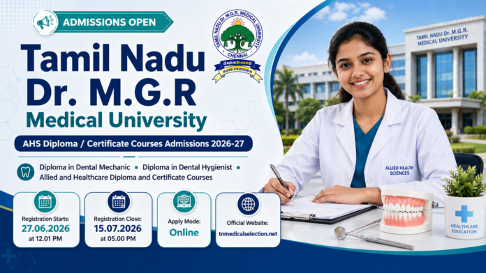 🏥 TN AHS Diploma / Certificate Courses 2026 – 12th முடித்தவர்களுக்கு Medical Course Admission!