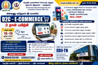 🛒 EDII-TN E-Commerce Training 2026: 3 நாள் இ-காமர்ஸ் & D2C பயிற்சி + அரசு சான்றிதழ்!