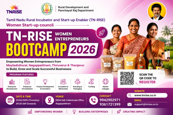 TN-RISE Women Entrepreneurs Bootcamp 2026! 🚀 காவிரி டெல்டா பெண்களுக்கு Startup வாய்ப்பு