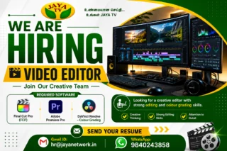 🎬 Jaya TV-யில் Video Editor வேலைவாய்ப்பு! Final Cut Pro, Premiere Pro தெரிந்தவர்களுக்கு நல்ல Chance