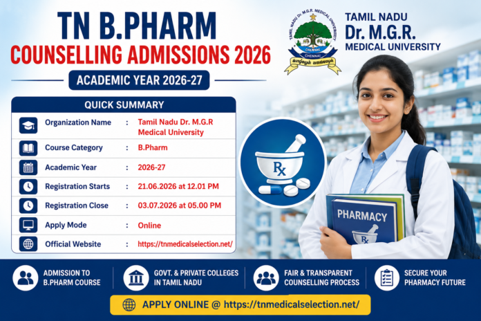 💊 TN B.Pharm Counselling 2026: 12th Students-க்கு Bachelor of Pharmacy Admission – Online Apply!