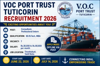 VOC Port Trust Tuticorin Recruitment 2026 ⚓ ₹60,000 வரை சம்பளம் – Consultant & Intern வேலை!