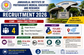 🏥 JIPMER Puducherry Recruitment 2026: DEO, Project Nurse-II பணிக்கு விண்ணப்பிக்கலாம் – ₹24,000 வரை சம்பளம்!
