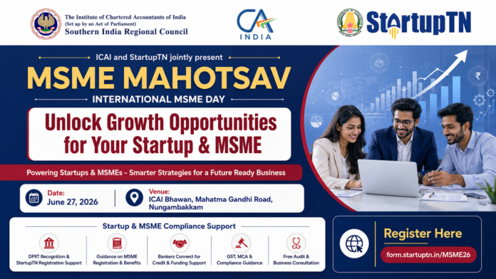 🚀 StartupTN MSME Mahotsav 2026: Startup & MSME வளர்ச்சிக்கு சென்னையில் சிறப்பு நிகழ்ச்சி!