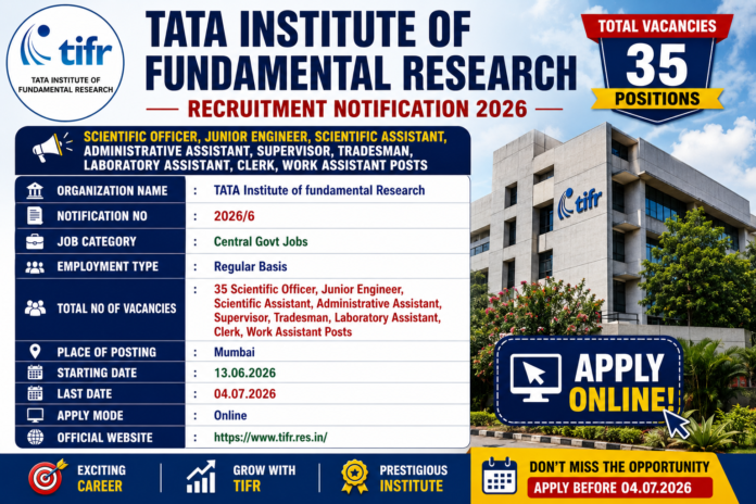 🔬 TIFR Recruitment 2026: 10th, ITI, Diploma, Degree முடித்தவர்களுக்கு 35 பணியிடங்கள்!