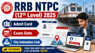 🚆 RRB NTPC 12th Level Admit Card 2026: CBT 1 Hall Ticket & Exam City Link வெளியீடு!