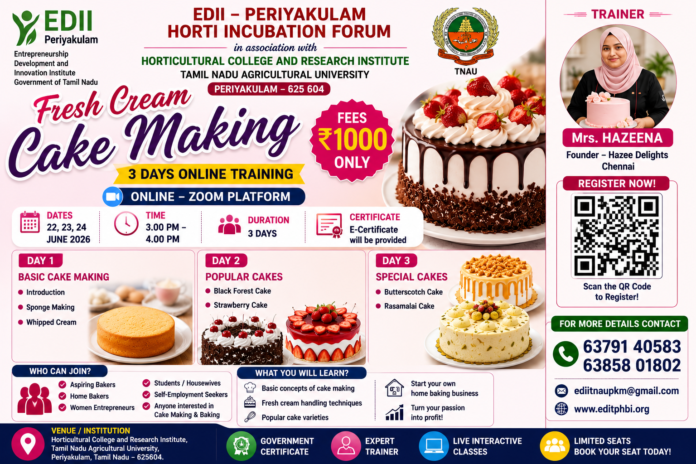 Fresh Cream Cake Making பயிற்சி 🎂 | EDII Periyakulam 3 Days Online Training – Fees ₹1000